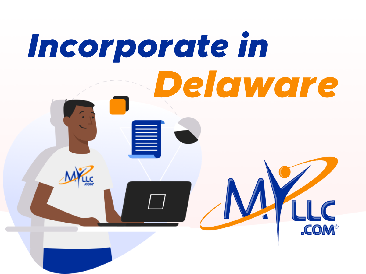 Incorporate in Delaware | Form a DE Corporation | Only $99